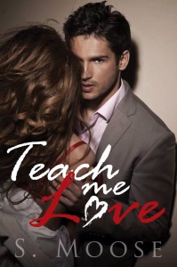 Teach Me Love