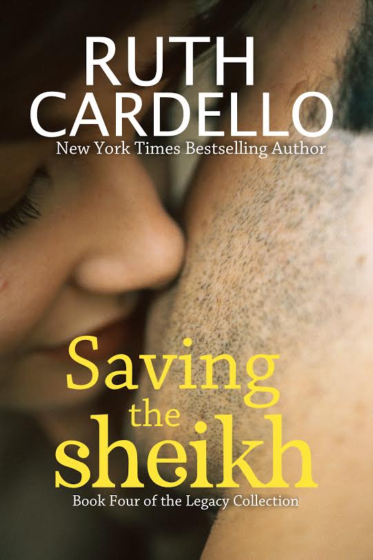 Saving the Sheikh  Ruth Caedello