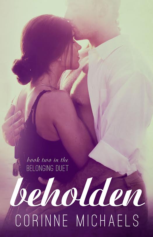 Beholden (Belonging Duet Book #2) by Corinne Michaels Cover Reveal and Giveaway