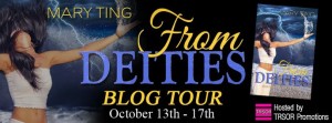 From Deities by Mary Ting Blog Tour & Giveaway