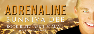 Adrenaline by Sunniva Dee Book Blitz with Giveaway!!!