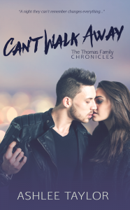 Can’t Walk Away by Ashlee Taylor Re-Release + Giveaway