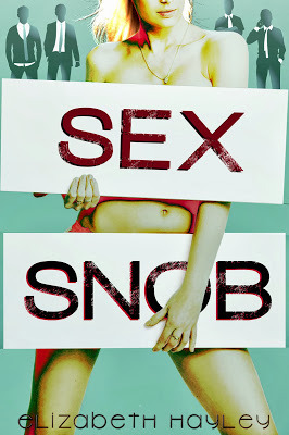 Sex Snob by Elizabeth Hayley Audible Review
