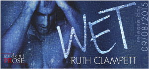 Wet by Ruth Clampett Release Day Review