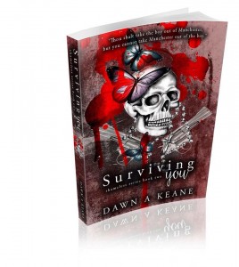 Surviving You by Dawn A. Keane