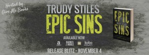 Epic Sins by Trudy Stiles Release Day Blitz