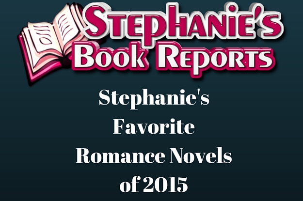 Stephanie’s 2015 List of Favorites