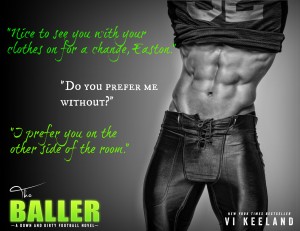 The Baller by Vi Keeland- Teaser!