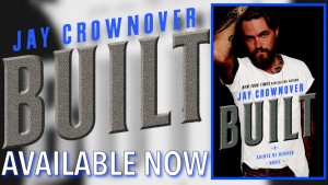 Built by Jay Crownover- Release Blitz