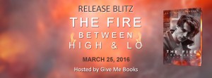 The Fire Between High and Lo by Brittainy C. Cherry- Release Blitz and Review