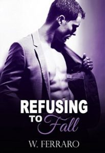 Laura’s Review Refusing To Fall by W. Ferraro