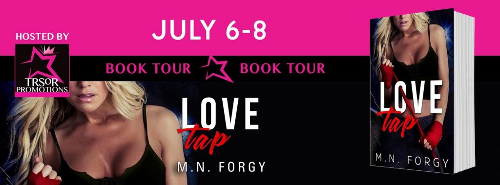 Love Tap by M.N. Forgy Blog Tour and Giveaway