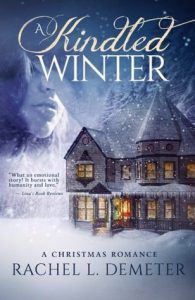 Review for A Kindled Winter; A Christmas Romance by Rachel L. Demeter