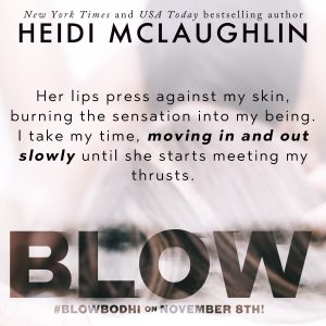 Blow by Heidi McLaughlin- Teaser