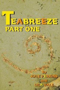 Review for Teabreeze by Kyle Perkins and Lila Vale