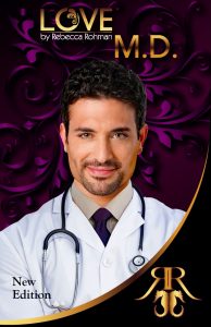 Love M.D. by Rebecca Rohman- ReRelease