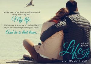 Life As We Know It by JD Hollyfield- Teaser