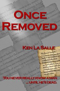 Once Removed by Ken LaSalle- Review