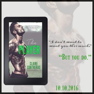 The Player by Claire Contreras- Promo