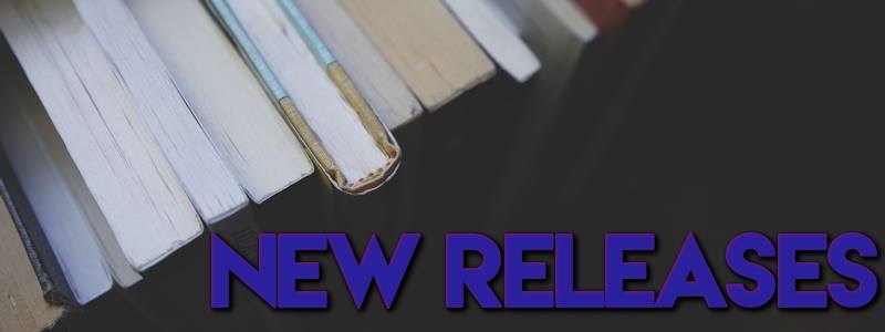 New Releases for the Weeks
