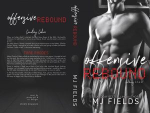 Offensive Rebound by MJ Fields- Cover Reveal