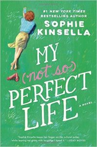 My Not So Perfect Life by Sophie Kinsella Review