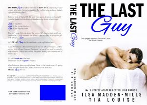 The Last Guy by Ilsa Madden-Mills and Tia Louise Cover Reveal