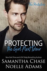 Release Day for Protecting the Girl Next Door and Protecting the Movie Star by Samantha Chase & Noelle Adams
