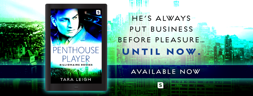 Penthouse Player by Tara Leigh Release Blitz