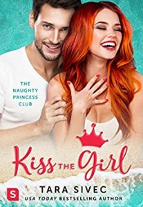 Kiss The Girl by Tara Sivec Release With Review!!