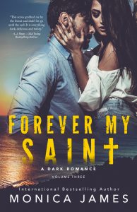 Cover Reveal: Forever My Saint by Monica James