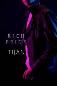 Blogiversary Giveaway & Sneak Peek of Rich Prick by Tijan
