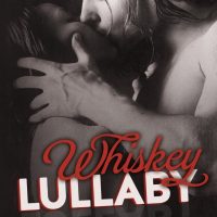 Whiskey Lullaby by Dawn Martens and Emily Minton Cover Reveal