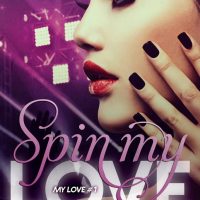 Spin My Love by Chantal Fernando Cover Reveal & Giveaway