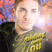 Holding Onto You by S. Moose Blog Tour and Giveaway