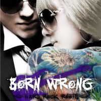 “BORN WRONG” (Hard Rock Roots #5) C.M Stunich Cover Reveal
