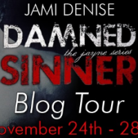 Damned Sinner by Jami Denise (The Jayne Series), Book Three Blog Tour & Giveaway