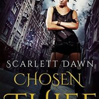 Chosen Thief by Scarlett Dawn Reviews