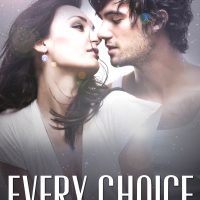 Review of Every Choice by Samantha Rey + Giveaway!