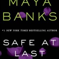 Safe at Last by Maya Banks Release Day Review