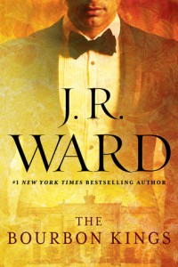 The Bourbon Kings by J.R. Ward Release Review