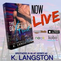 The Detective’s Trust by K. Langston Release Reviews