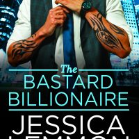 The Bastard Billionaire by Jessica Lemmon Release Review + Giveaway