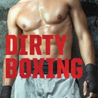 Dirty Boxing by Harper St. George & Tara Watt Release Blitz + Giveaway