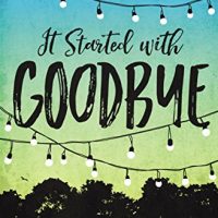 Review: It Started With Goodbye by Christina June