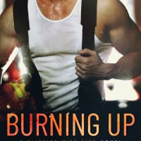 Burning Up by Jennifer Blackwood Excerpt + Giveaway