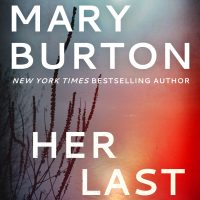Her Last Word by Mary Burton Excerpt + Giveaway