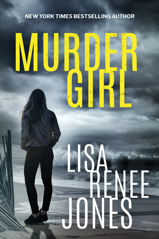 Murder Girl by Lisa Renee Jones