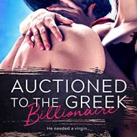 Auctioned to the Greek Billionaire by Carmen Falcone – Review