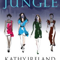 Fashion Jungle by Kathy Ireland & Rachel Van Dyken Cover Reveal